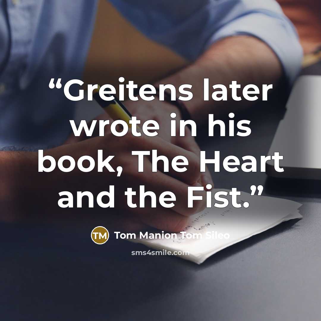 “Greitens later wrote in his book, The Heart and the Fist.” quote by Tom Manion Tom Sileo