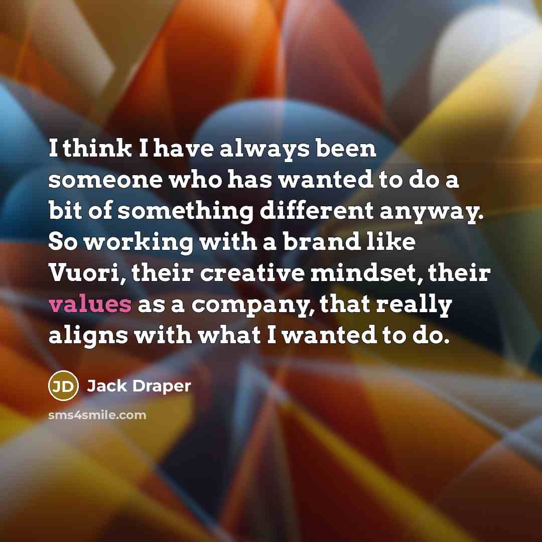 “I think I have always been someone who has wanted to do a bit of something different anyway. So working with a brand like Vuori, their creative mindset, their values as a company, that really aligns with what I wanted to do.” quote by Jack Draper