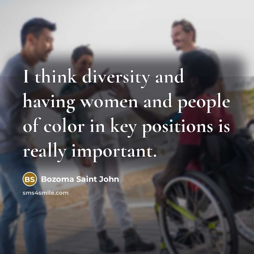 “I think diversity and having women and people of color in key positions is really important.” quote by Bozoma Saint John