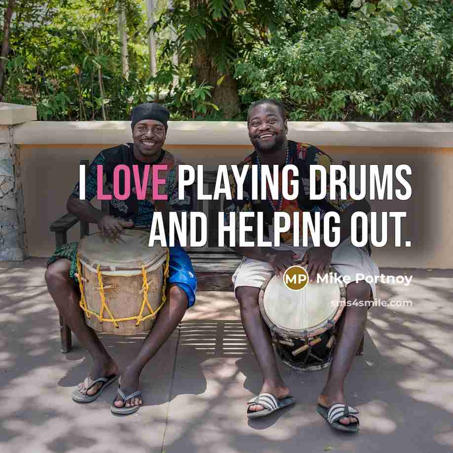 “I love playing drums and helping out.” quote by Mike Portnoy