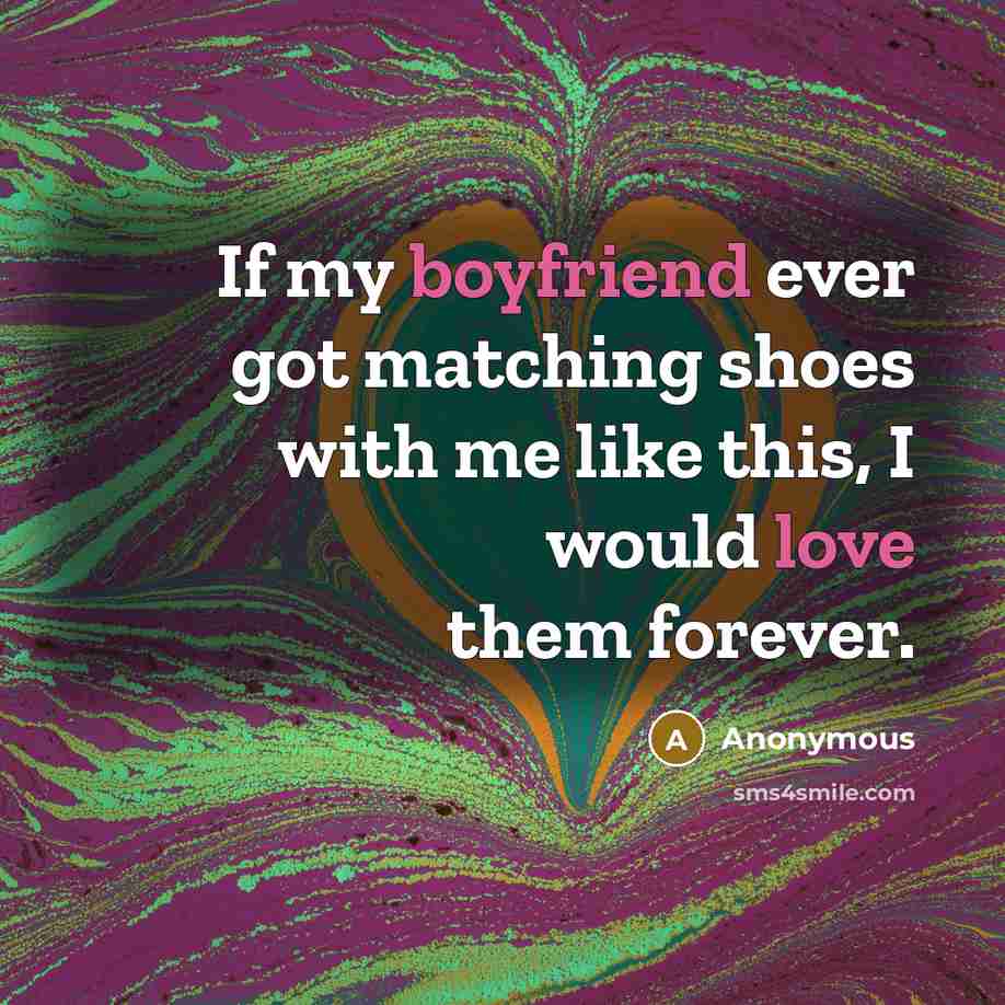 “If my boyfriend ever got matching shoes with me like this, I would love them forever.” quote by Anonymous
