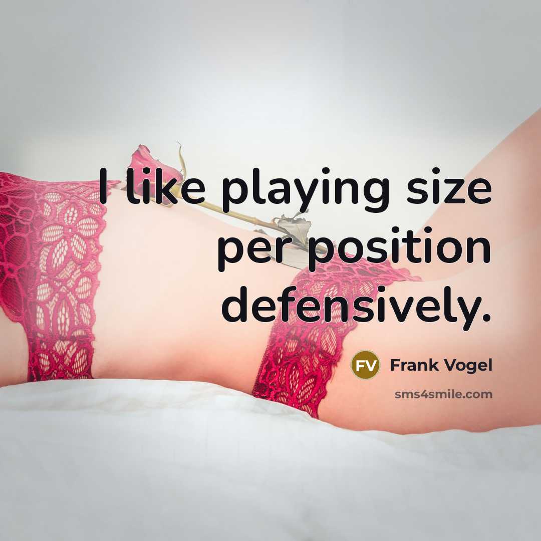 “I like playing size per position defensively.” quote by Frank Vogel