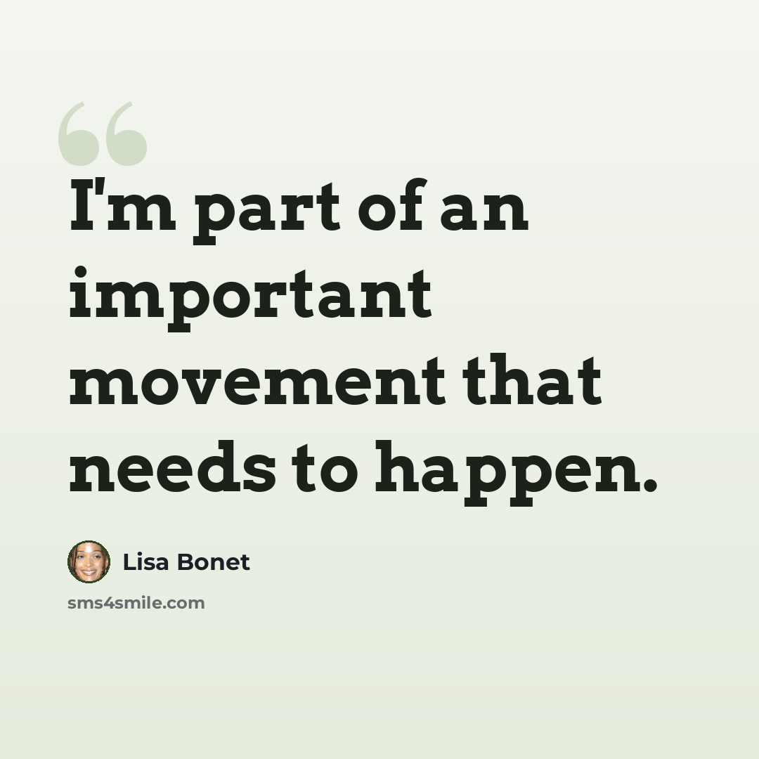 “I'm part of an important movement that needs to happen.” quote by Lisa Bonet