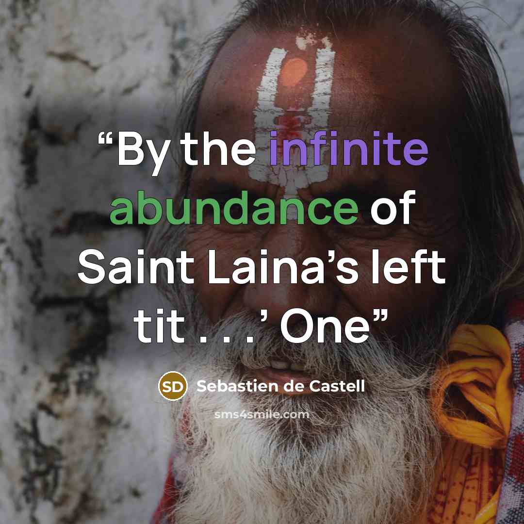 “By the infinite abundance of Saint Laina’s left tit . . .’ One” quote by Sebastien de Castell