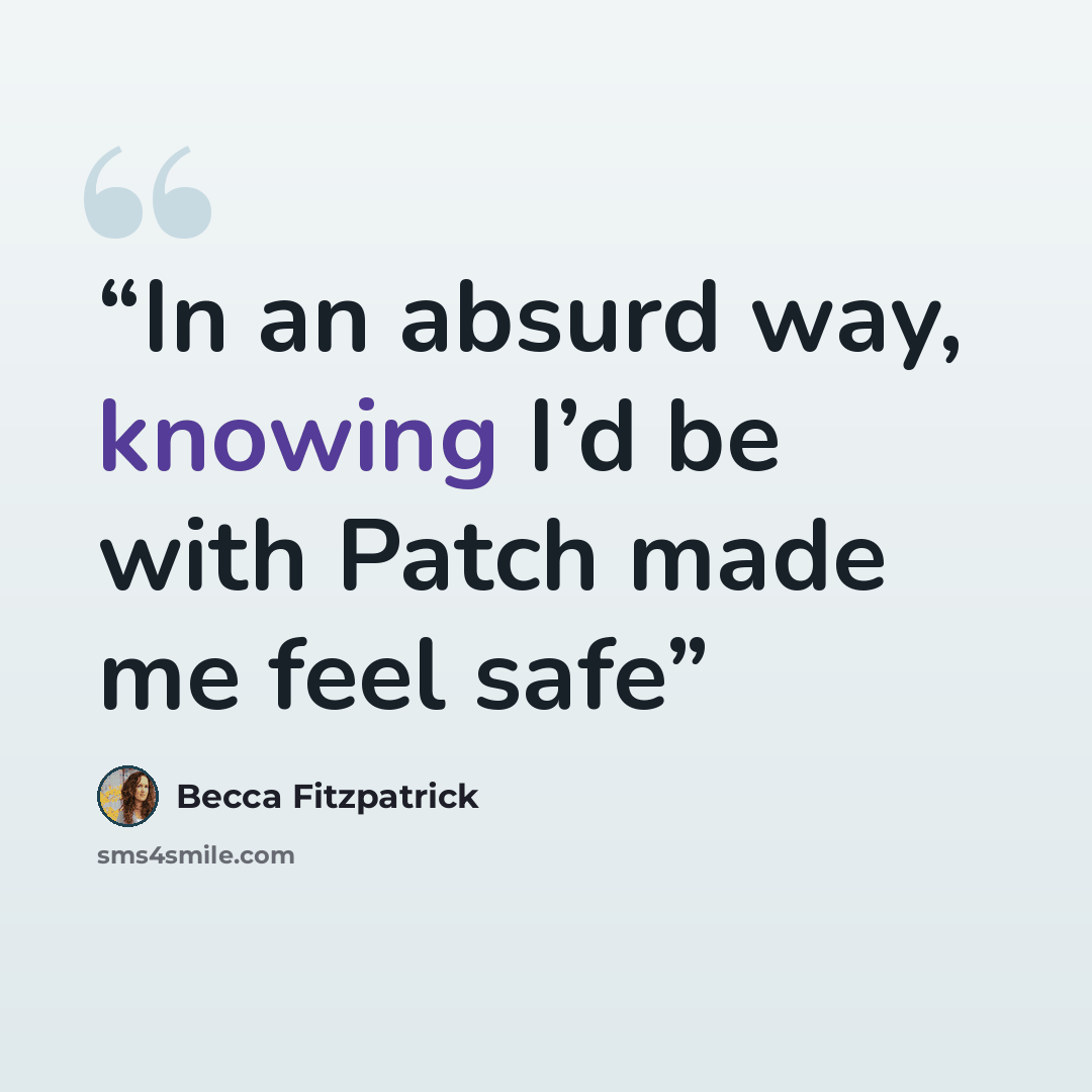 “In an absurd way, knowing I’d be with Patch made me feel safe” quote by Becca Fitzpatrick