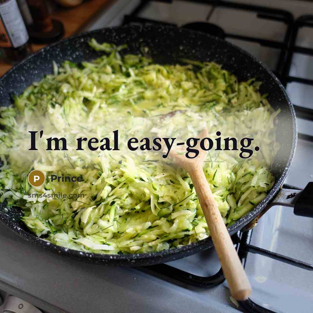 “I'm real easy-going.” quote by Prince