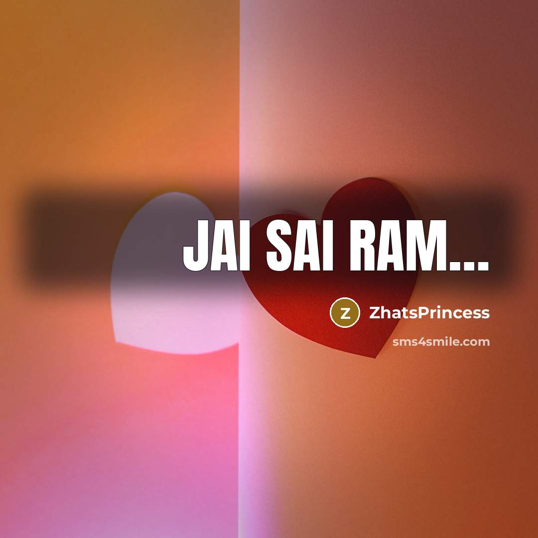 “JAI SAI RAM…” quote by ZhatsPrincess