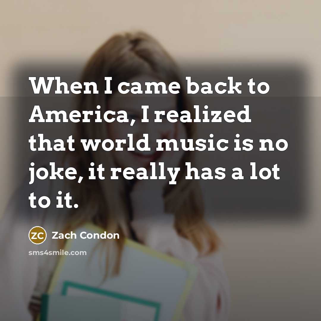 “When I came back to America, I realized that world music is no joke, it really has a lot to it.” quote by Zach Condon