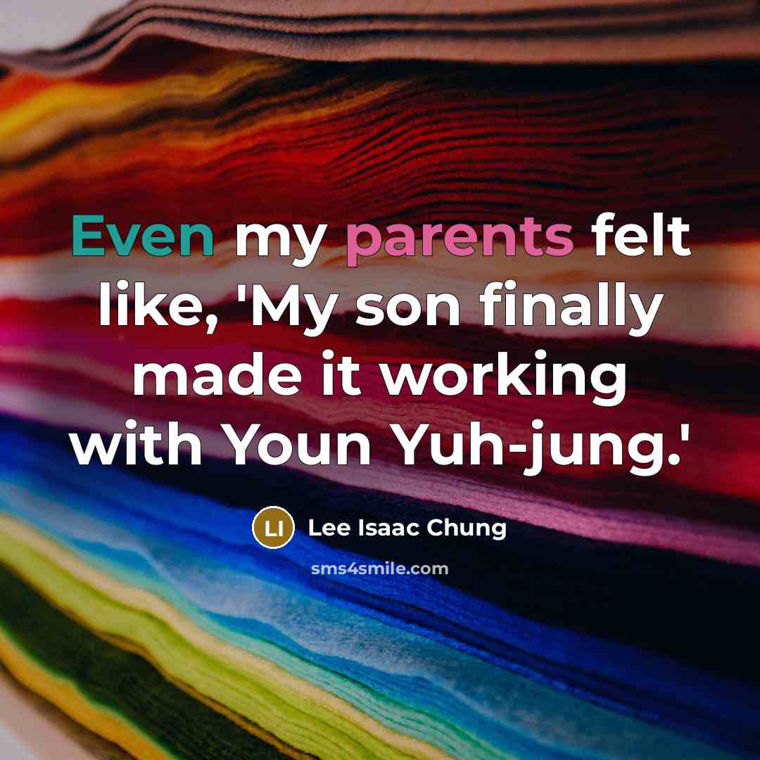 “Even my parents felt like, 'My son finally made it working with Youn Yuh-jung.'” quote by Lee Isaac Chung