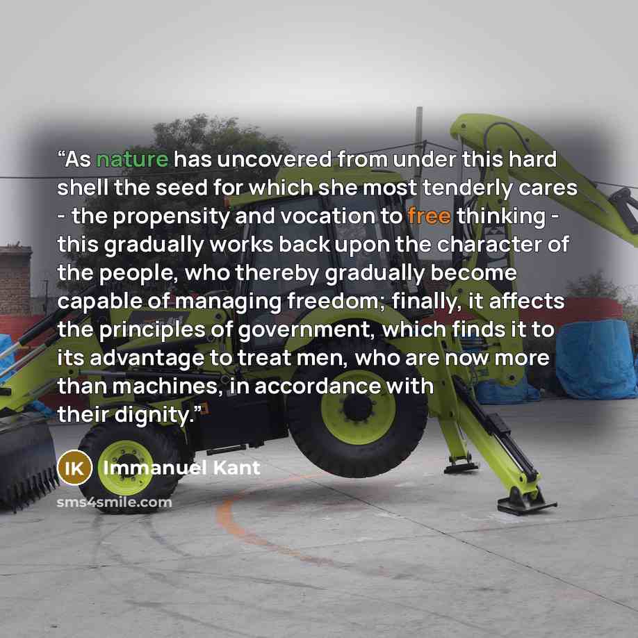 “As nature has uncovered from under this hard shell the seed for which she most tenderly cares - the propensity and vocation to free thinking - this gradually works back upon the character of the people, who thereby gradually become capable of managing freedom; finally, it affects the principles of…” quote by Immanuel Kant