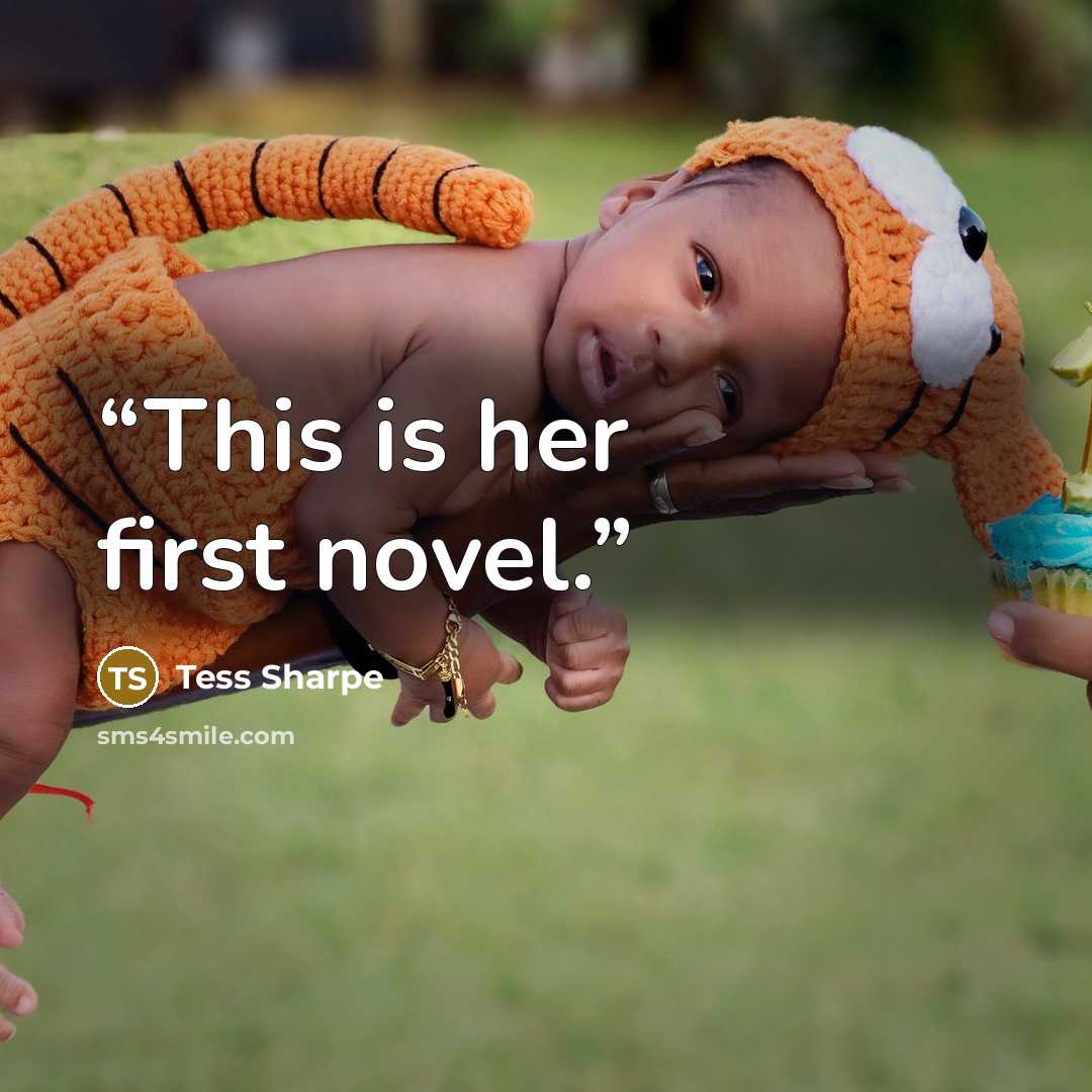 “This is her first novel.” quote by Tess Sharpe