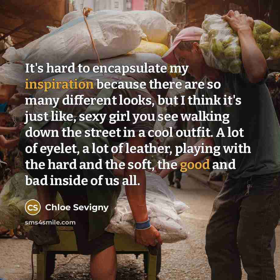“It's hard to encapsulate my inspiration because there are so many different looks, but I think it's just like, sexy girl you see walking down the street in a cool outfit. A lot of eyelet, a lot of leather, playing with the hard and the soft, the good and bad inside of us all.” quote by Chloe Sevigny