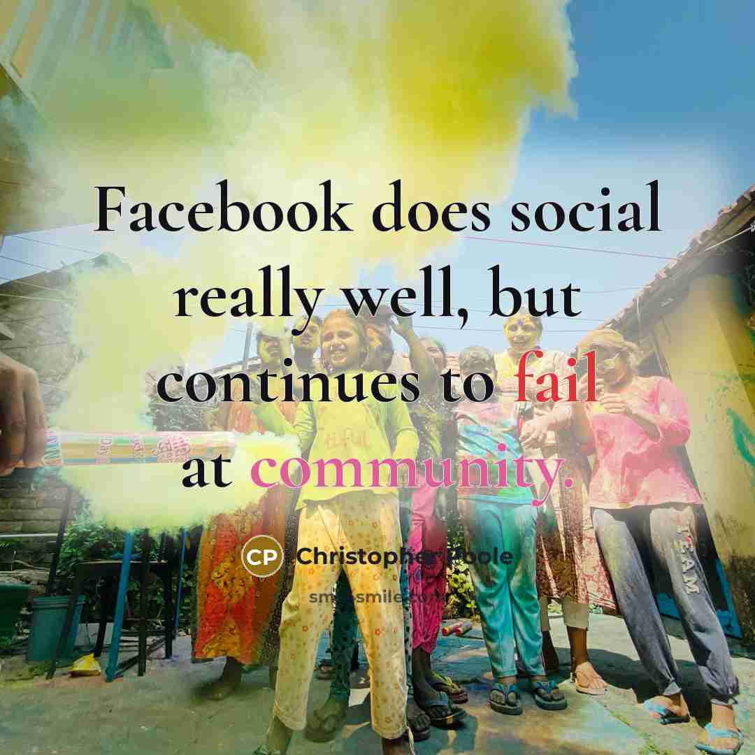 “Facebook does social really well, but continues to fail at community.” quote by Christopher Poole