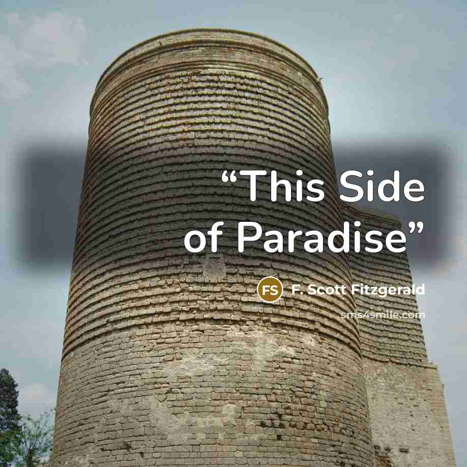 “This Side of Paradise” quote by F. Scott Fitzgerald