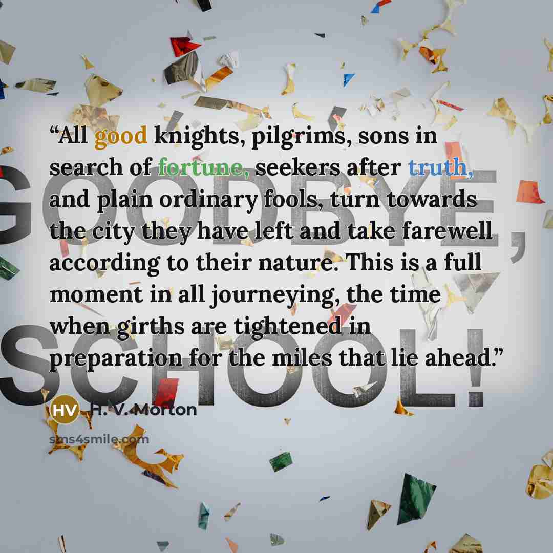 “All good knights, pilgrims, sons in search of fortune, seekers after truth, and plain ordinary fools, turn towards the city they have left and take farewell according to their nature. This is a full moment in all journeying, the time when girths are tightened in preparation for the miles that lie…” quote by H. V. Morton