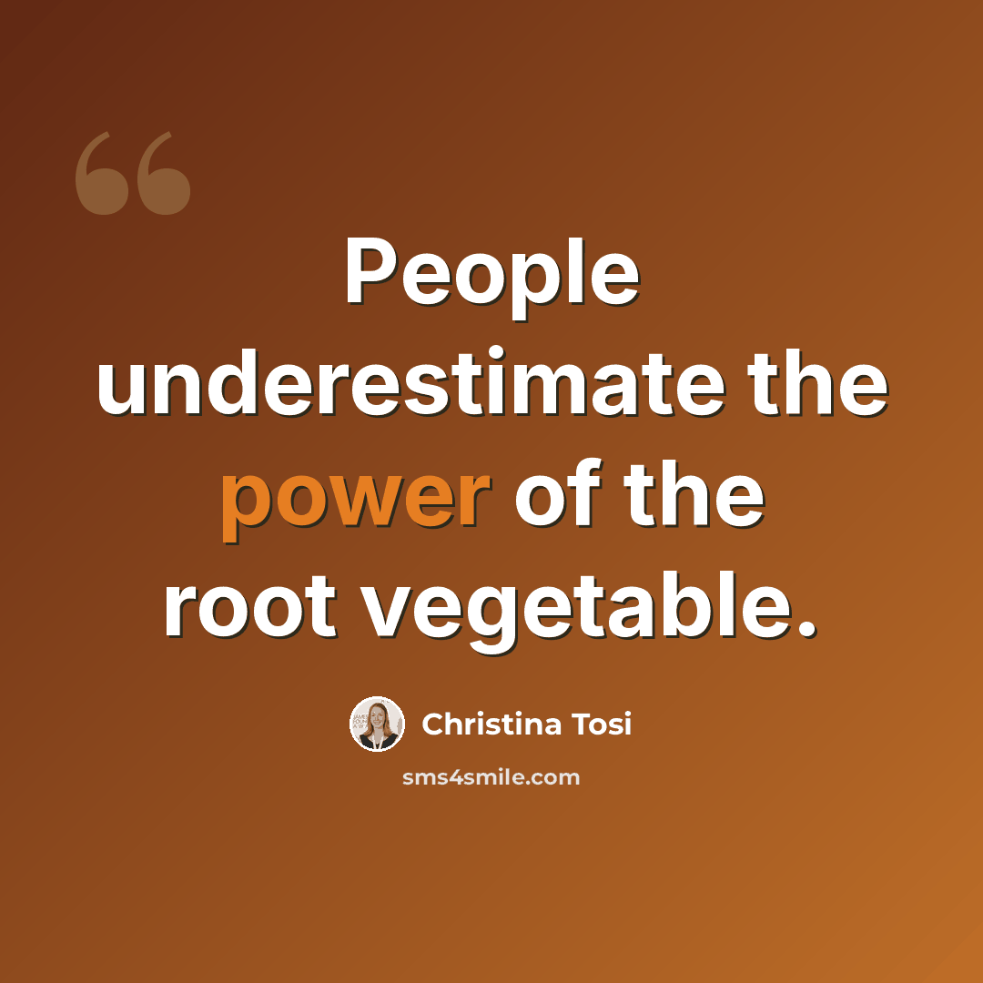 “People underestimate the power of the root vegetable.” quote by Christina Tosi