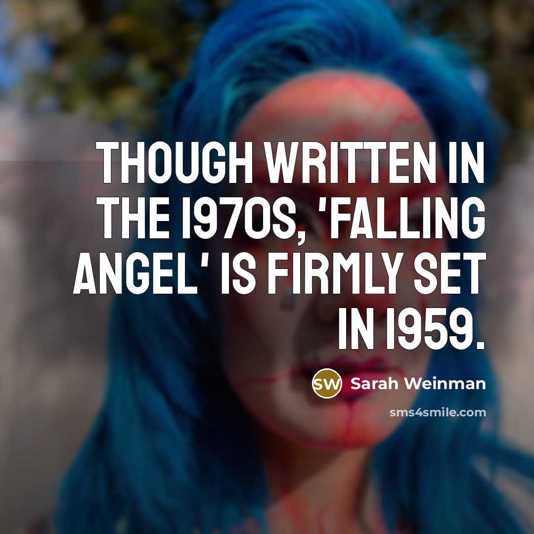 “Though written in the 1970s, 'Falling Angel' is firmly set in 1959.” quote by Sarah Weinman