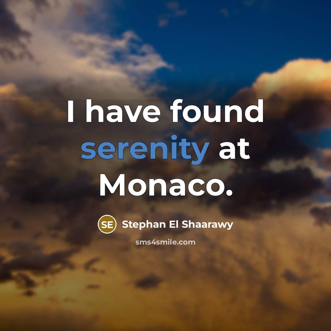 “I have found serenity at Monaco.” quote by Stephan El Shaarawy