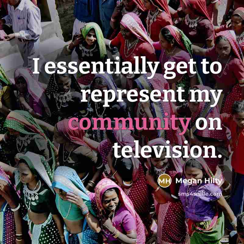 “I essentially get to represent my community on television.” quote by Megan Hilty