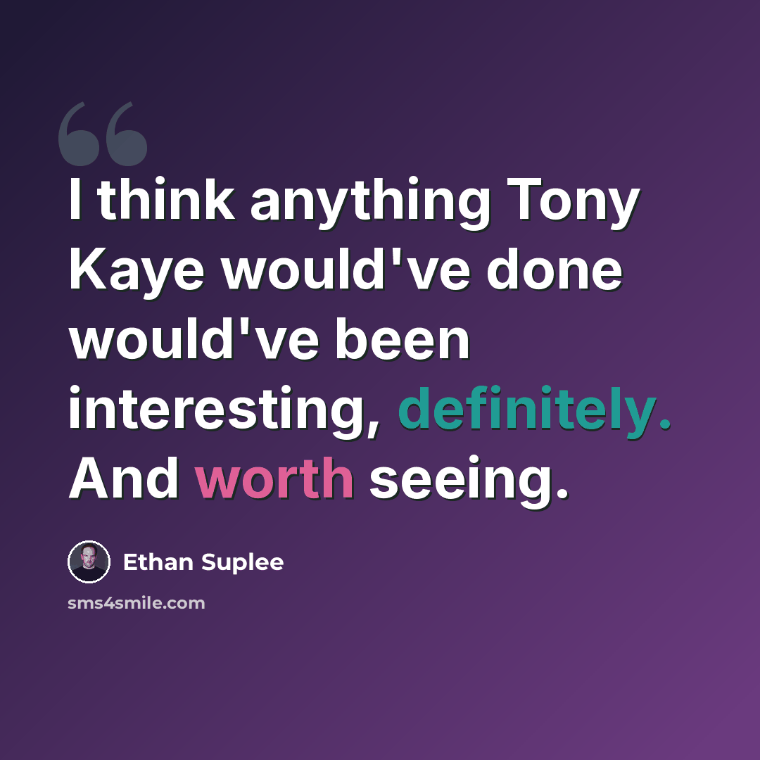 “I think anything Tony Kaye would've done would've been interesting, definitely. And worth seeing.” quote by Ethan Suplee