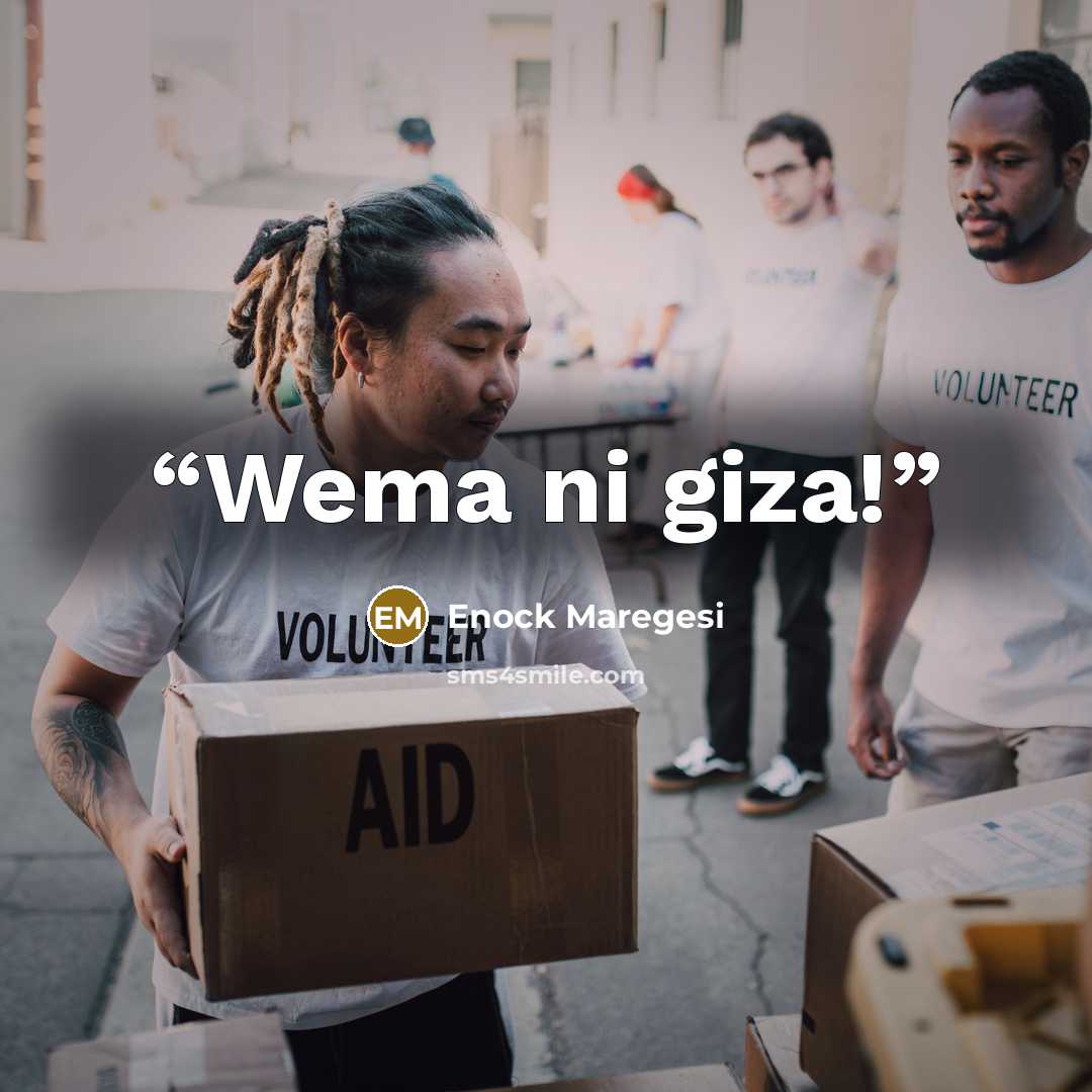 “Wema ni giza!” quote by Enock Maregesi