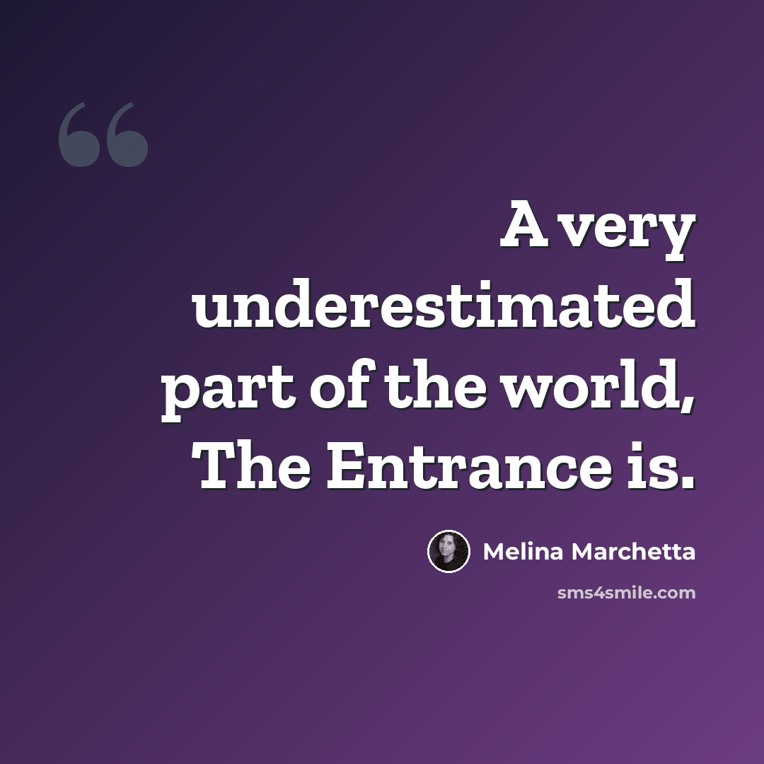 “A very underestimated part of the world, The Entrance is.” quote by Melina Marchetta