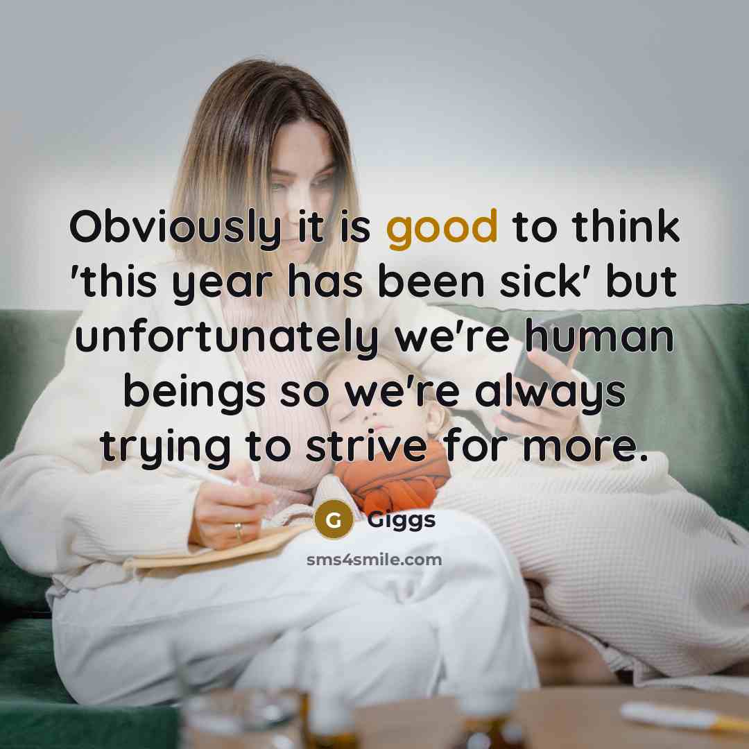 “Obviously it is good to think 'this year has been sick' but unfortunately we're human beings so we're always trying to strive for more.” quote by Giggs