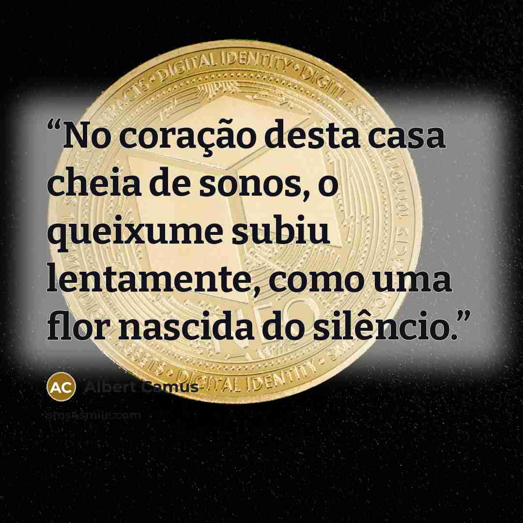 “No coração desta casa cheia de sonos, o queixume subiu lentamente, como uma flor nascida do silêncio.” quote by Albert Camus