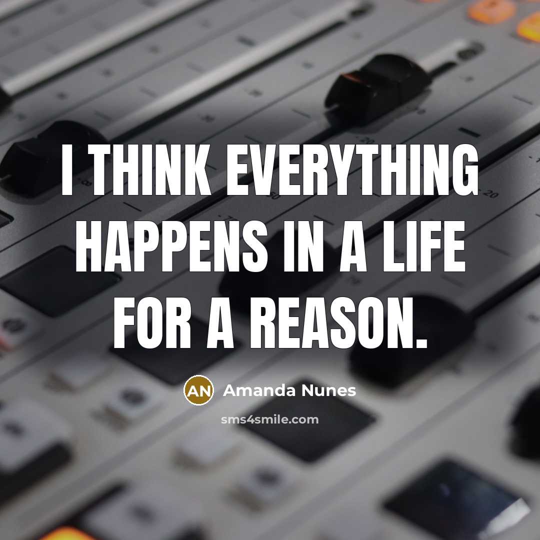 “I think everything happens in a life for a reason.” quote by Amanda Nunes