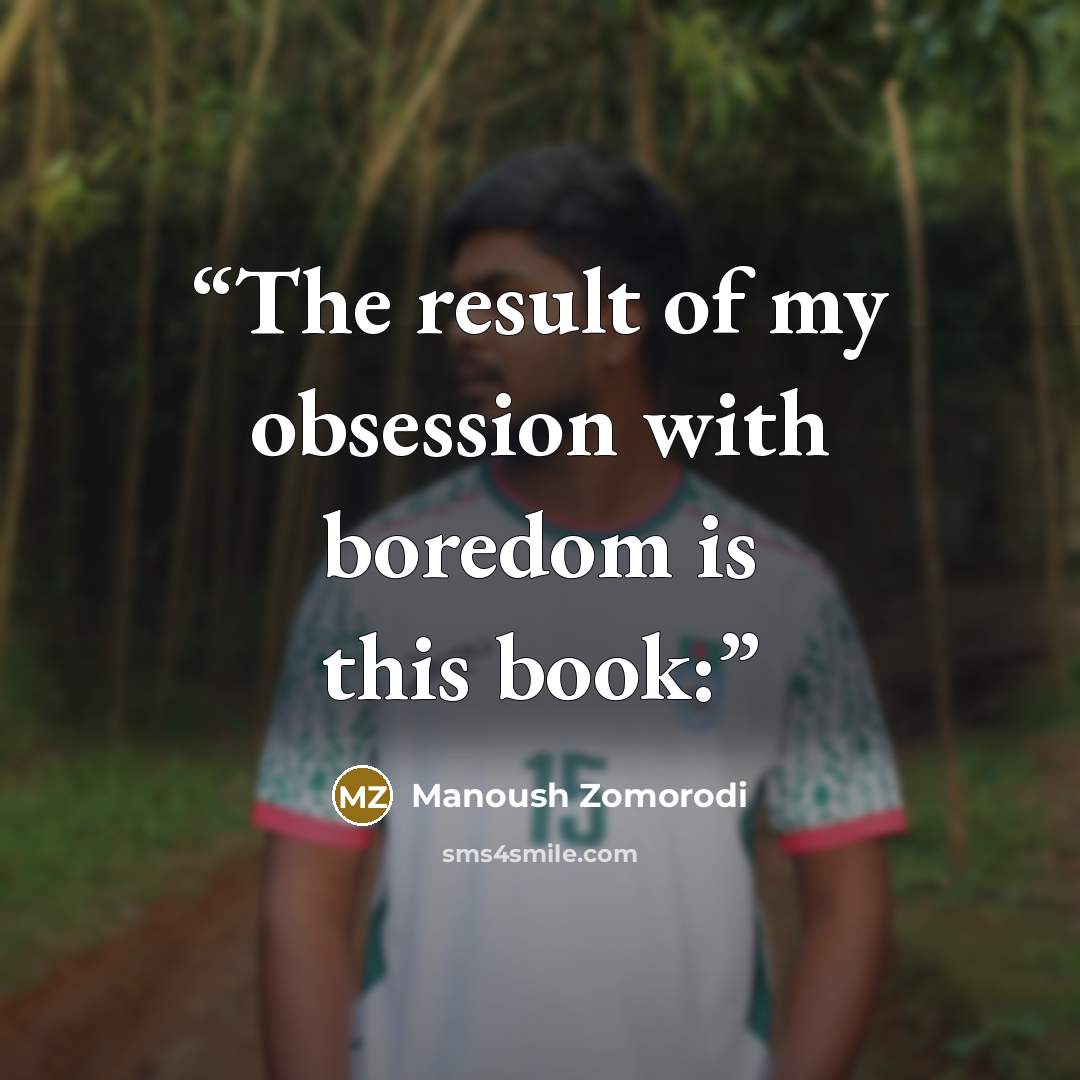 “The result of my obsession with boredom is this book:” quote by Manoush Zomorodi