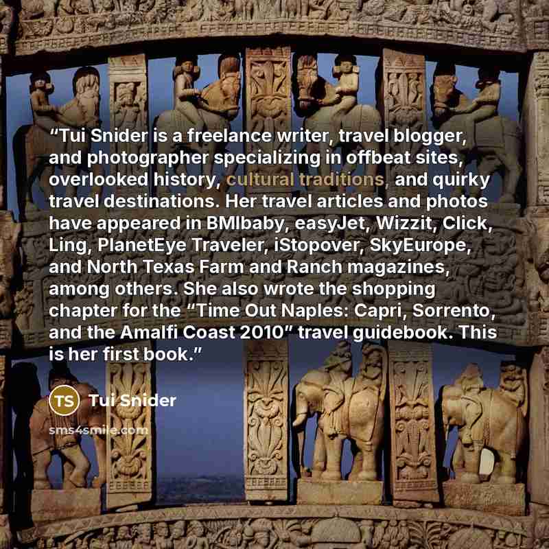 “Tui Snider is a freelance writer, travel blogger, and photographer specializing in offbeat sites, overlooked history, cultural traditions, and quirky travel destinations. Her travel articles and photos have appeared in BMIbaby, easyJet, Wizzit, Click, Ling, PlanetEye Traveler, iStopover…” quote by Tui Snider