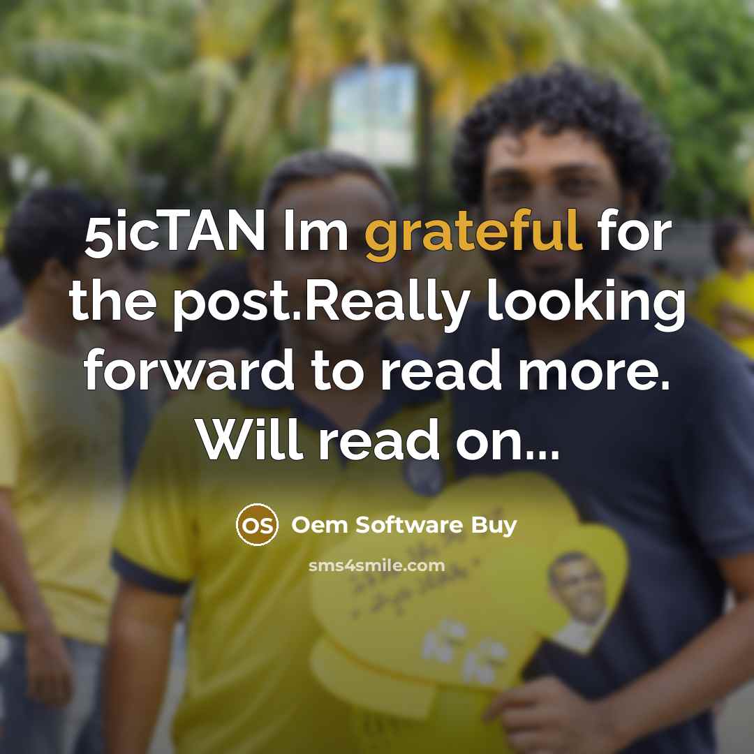 “5icTAN Im grateful for the post.Really looking forward to read more. Will read on...” quote by Oem Software Buy