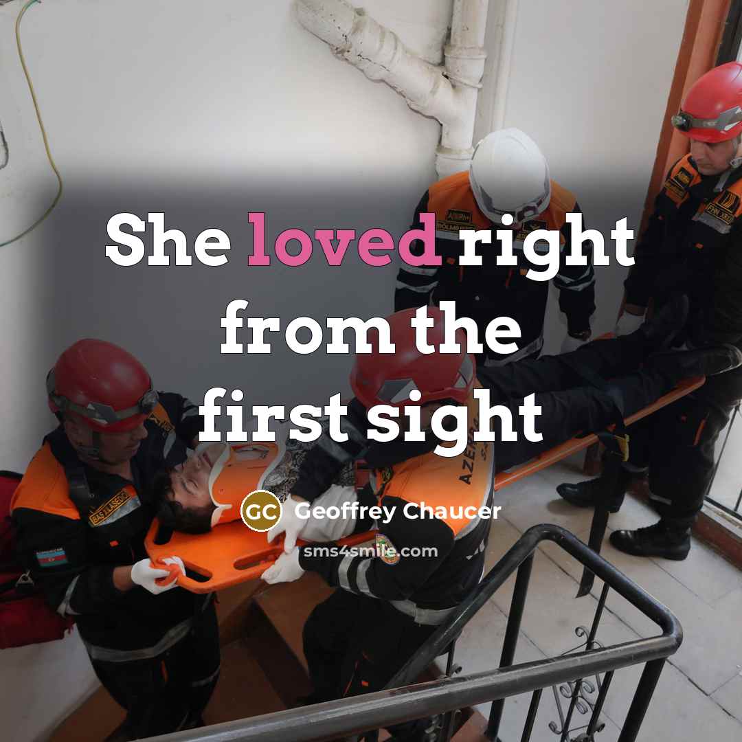 “She loved right from the first sight” quote by Geoffrey Chaucer