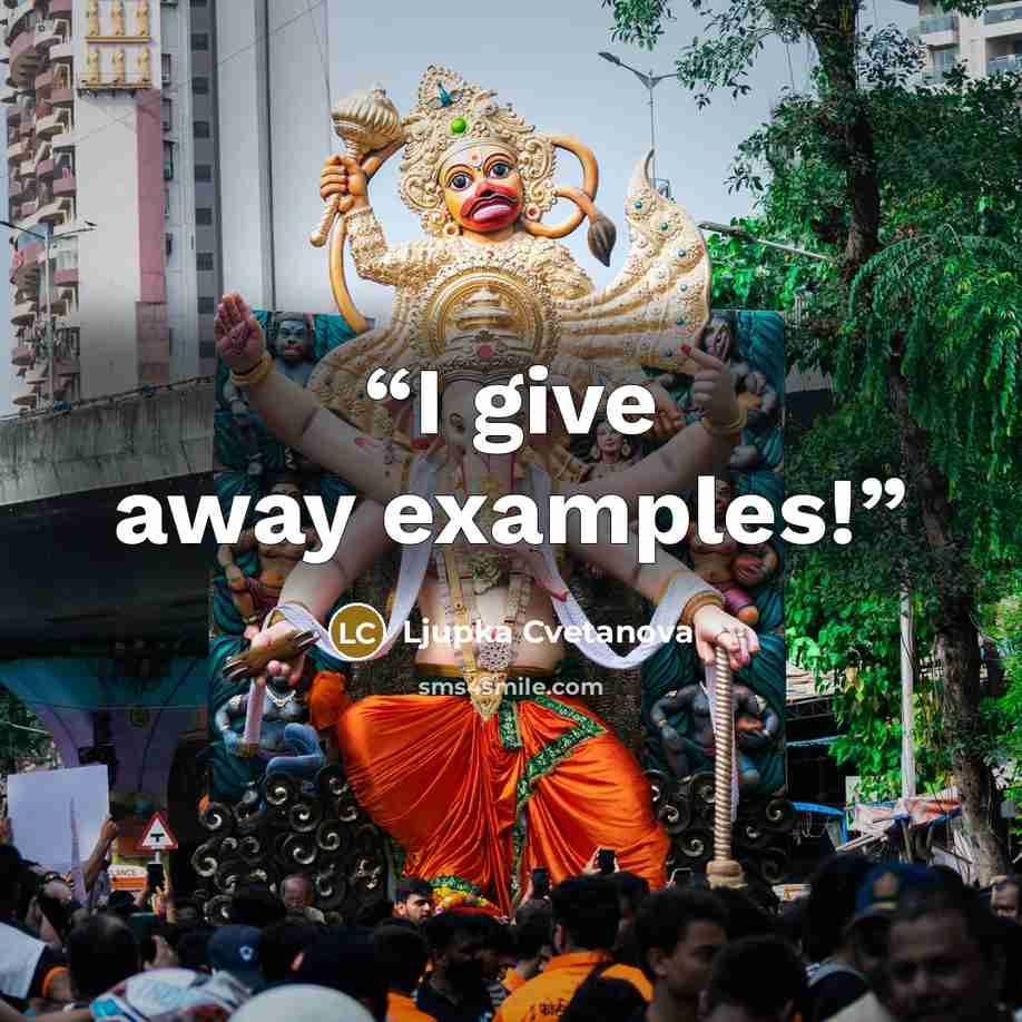 “I give away examples!” quote by Ljupka Cvetanova