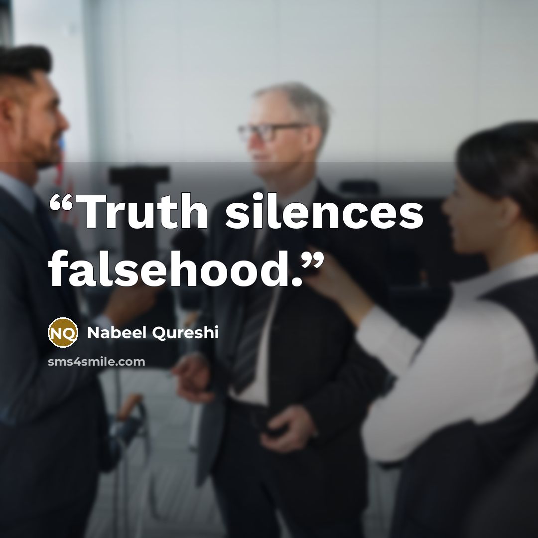 “Truth silences falsehood.” quote by Nabeel Qureshi