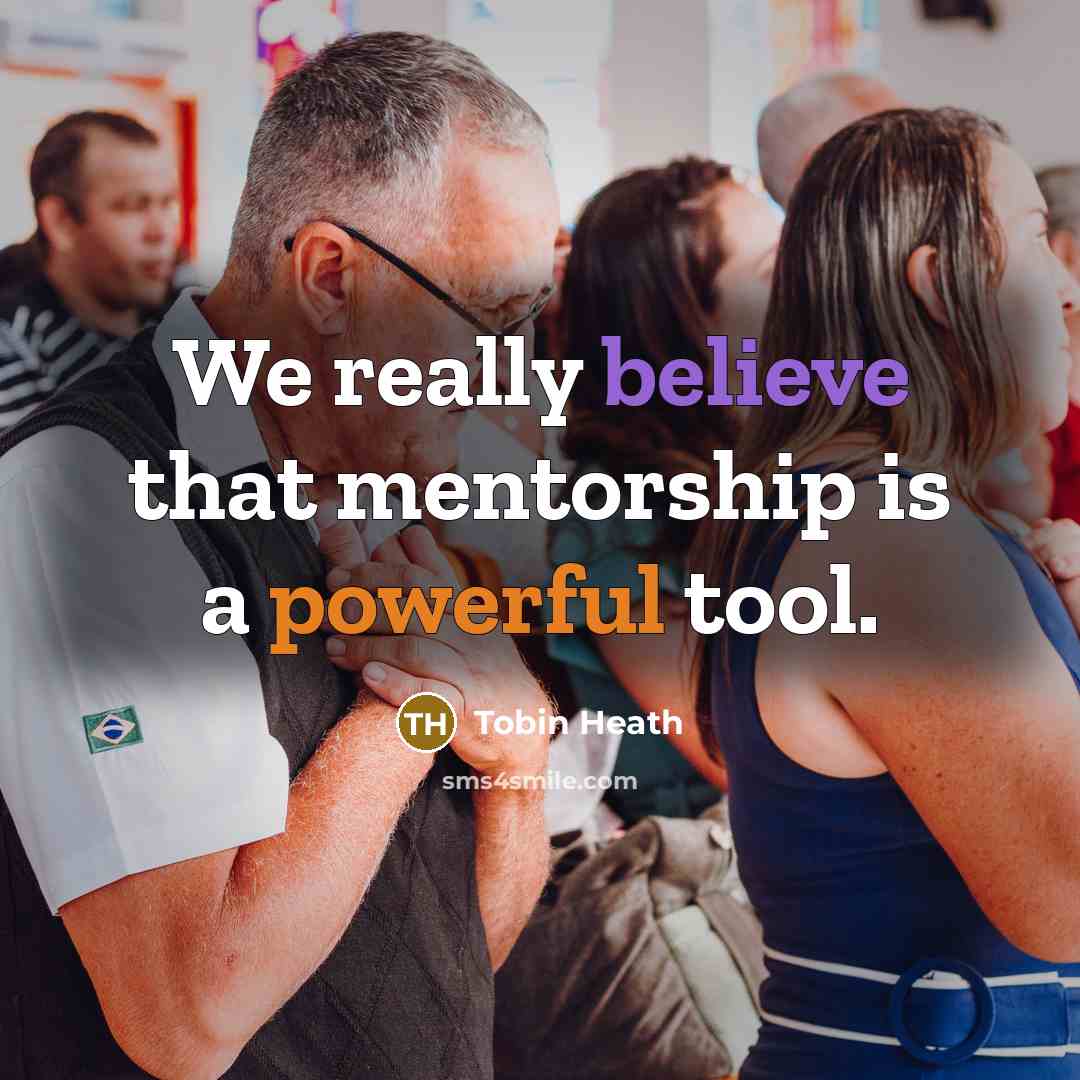 “We really believe that mentorship is a powerful tool.” quote by Tobin Heath