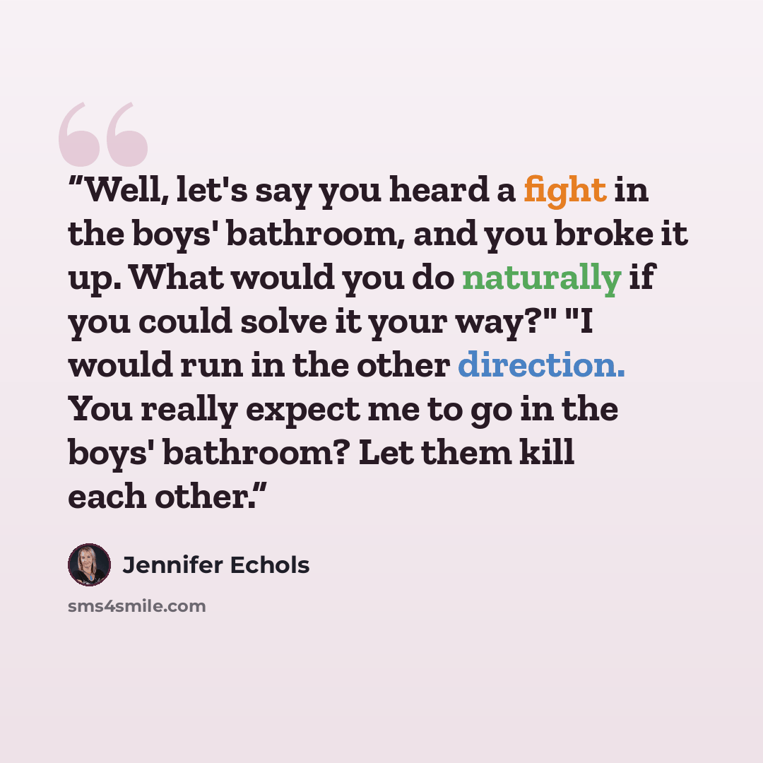 “Well, let's say you heard a fight in the boys' bathroom, and you broke it up. What would you do naturally if you could solve it your way?" "I would run in the other direction. You really expect me to go in the boys' bathroom? Let them kill each other.” quote by Jennifer Echols