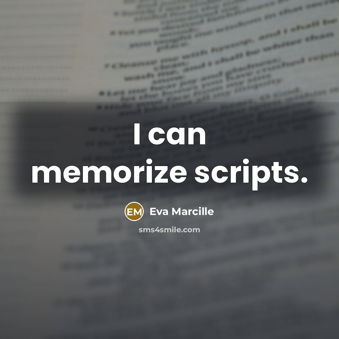 “I can memorize scripts.” quote by Eva Marcille