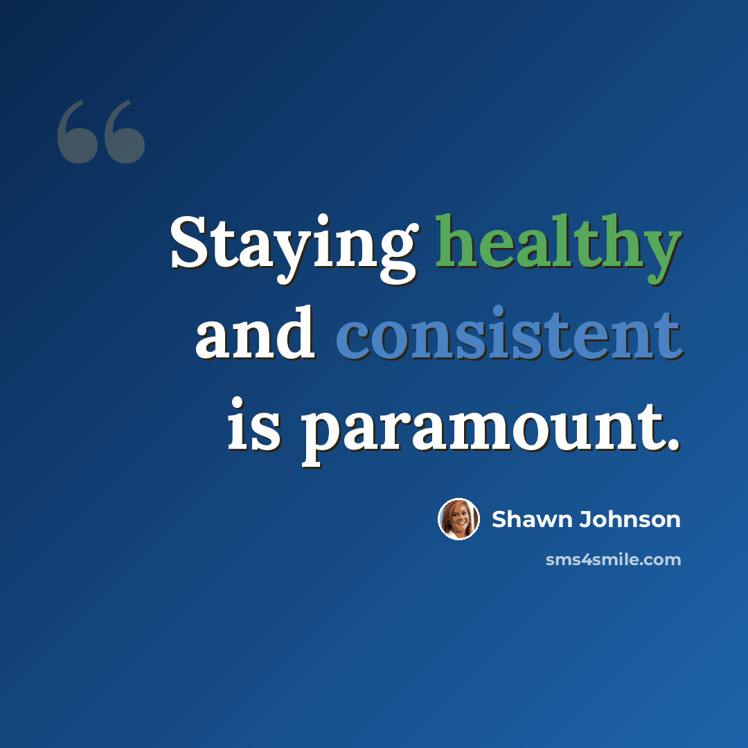 “Staying healthy and consistent is paramount.” quote by Shawn Johnson