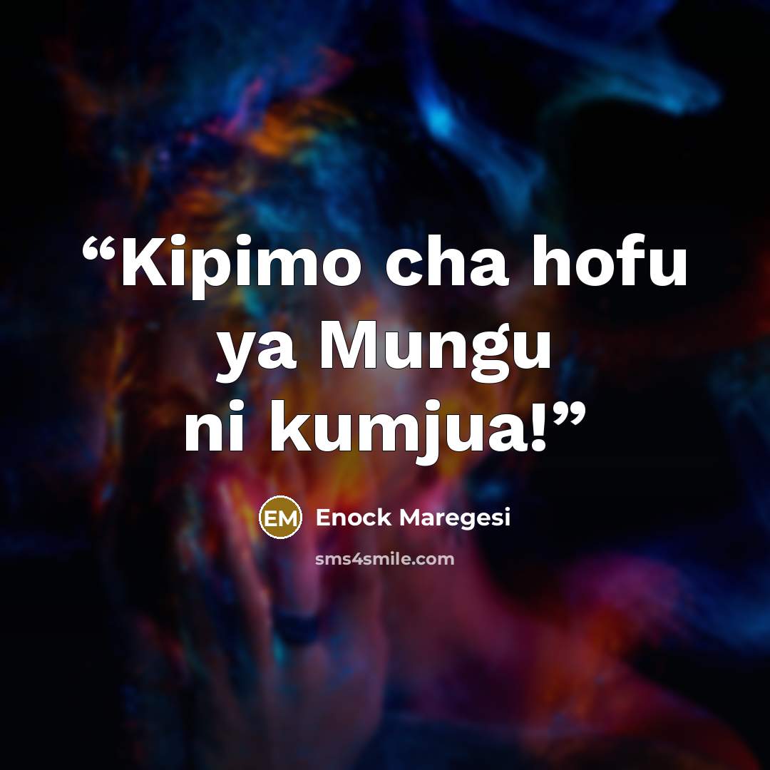 “Kipimo cha hofu ya Mungu ni kumjua!” quote by Enock Maregesi