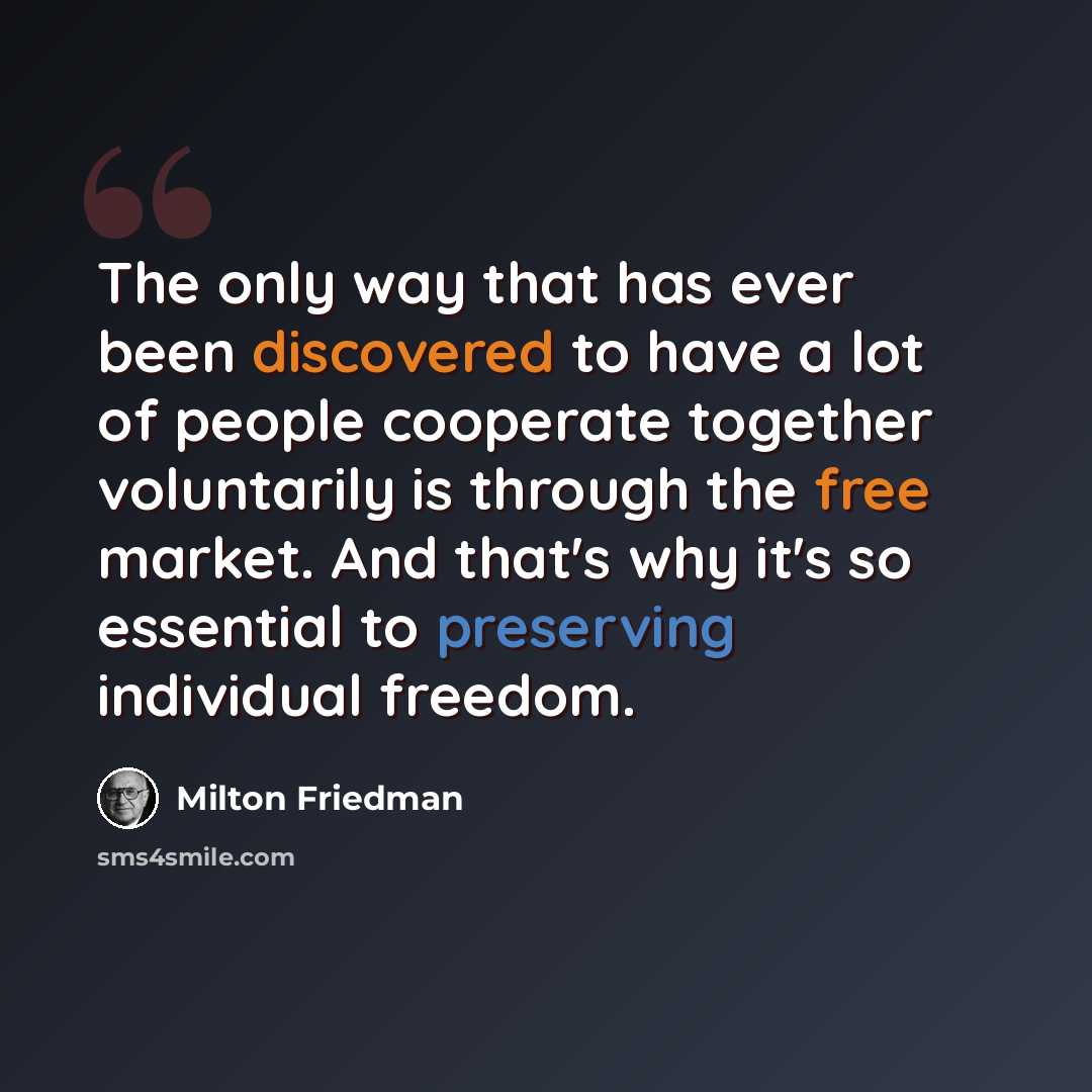 “The only way that has ever been discovered to have a lot of people cooperate together voluntarily is through the free market. And that's why it's so essential to preserving individual freedom.” quote by Milton Friedman