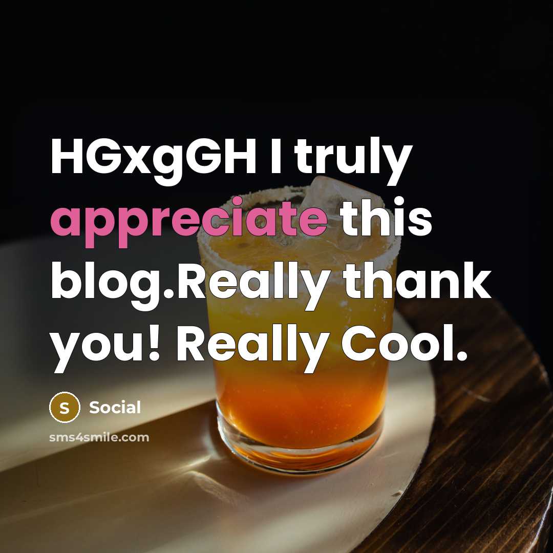 “HGxgGH I truly appreciate this blog.Really thank you! Really Cool.” quote by Social