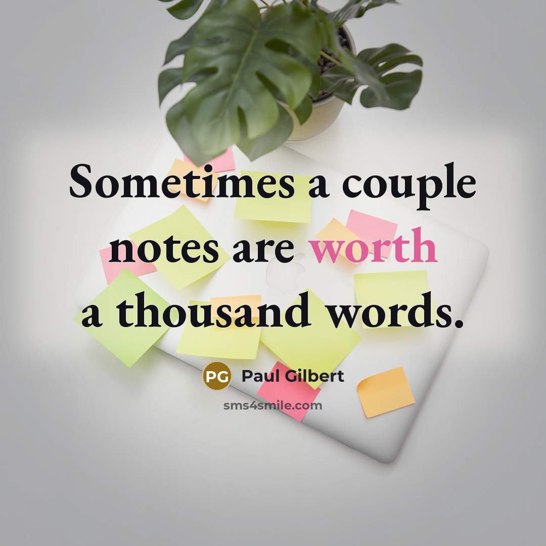 “Sometimes a couple notes are worth a thousand words.” quote by Paul Gilbert