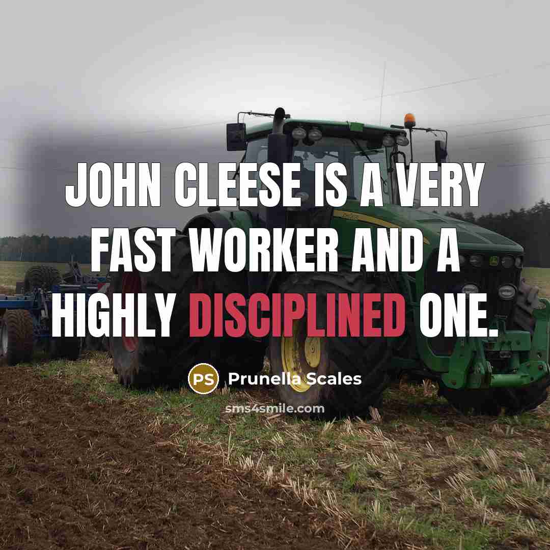 “John Cleese is a very fast worker and a highly disciplined one.” quote by Prunella Scales