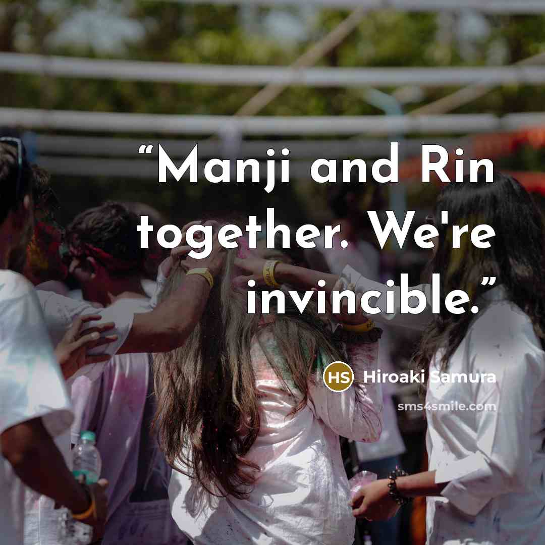 “Manji and Rin together. We're invincible.” quote by Hiroaki Samura