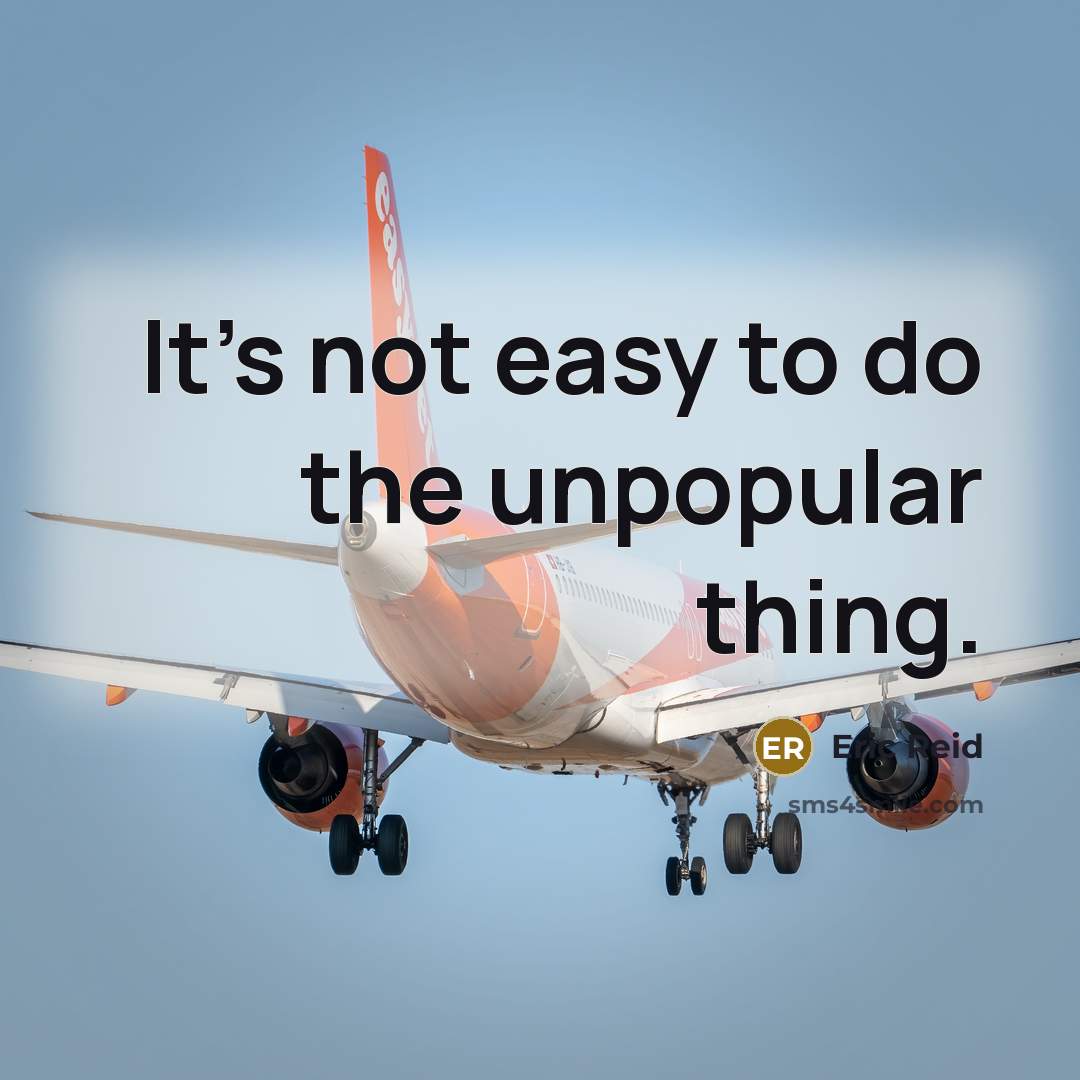 “It's not easy to do the unpopular thing.” quote by Eric Reid