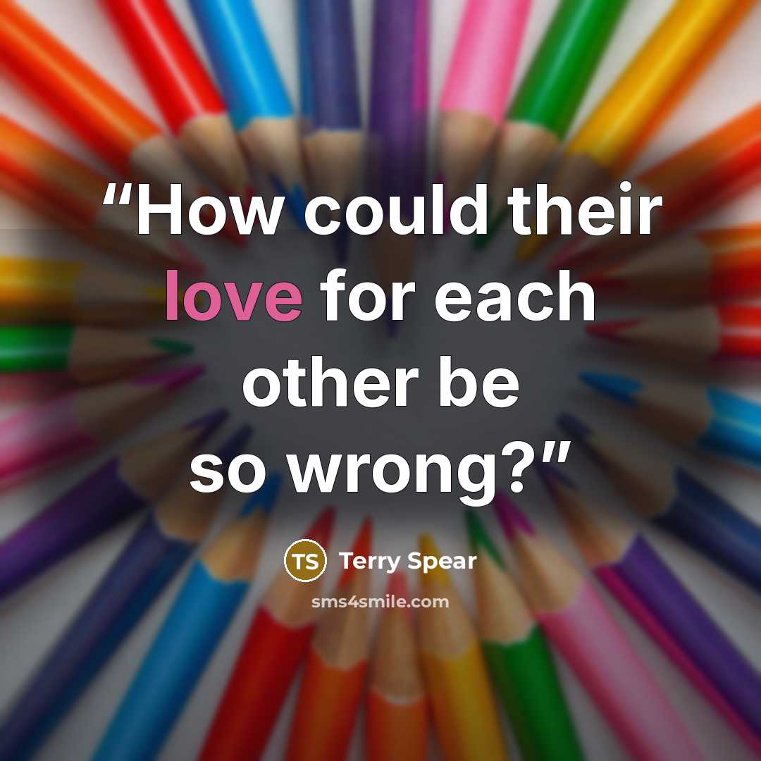 “How could their love for each other be so wrong?” quote by Terry Spear