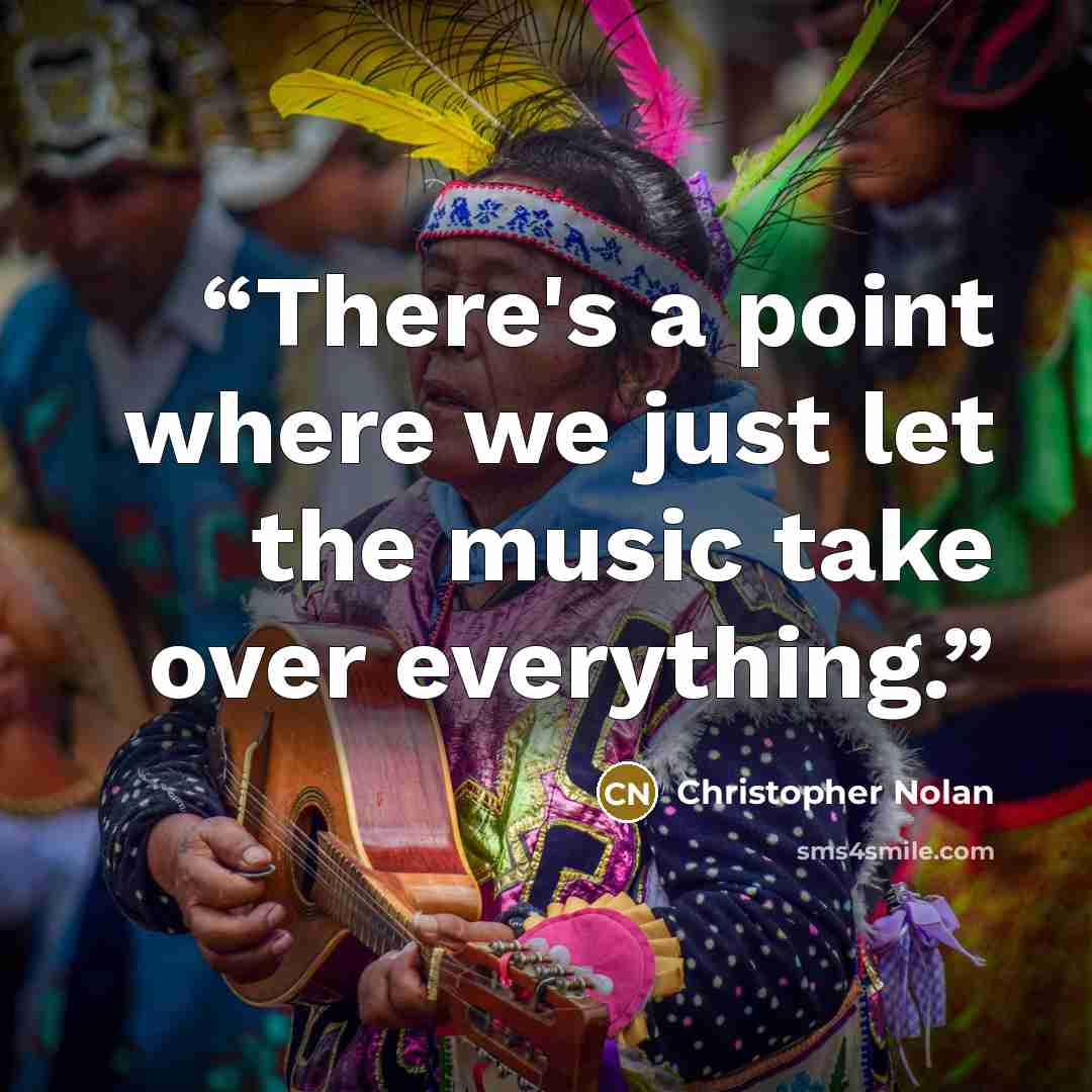 “There's a point where we just let the music take over everything.” quote by Christopher Nolan