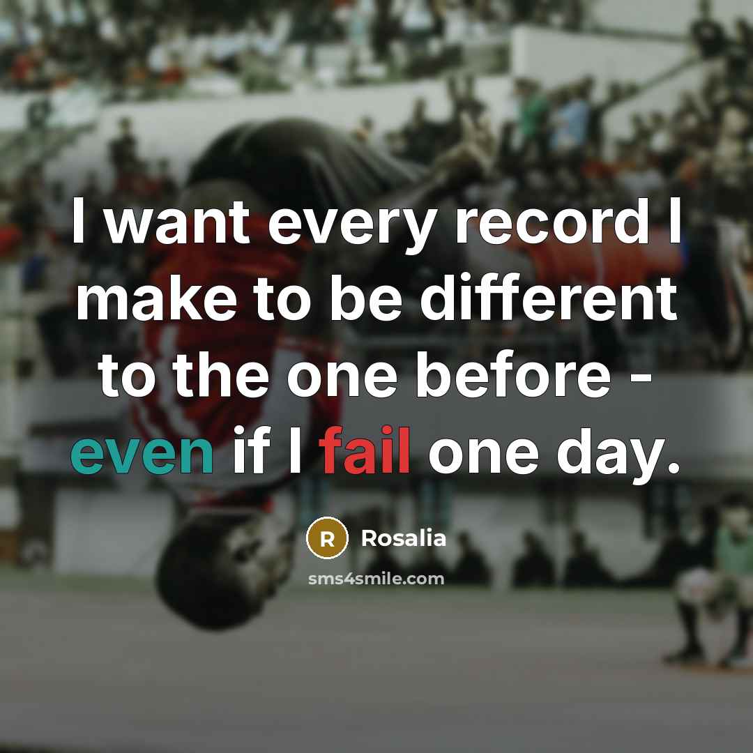 “I want every record I make to be different to the one before - even if I fail one day.” quote by Rosalia