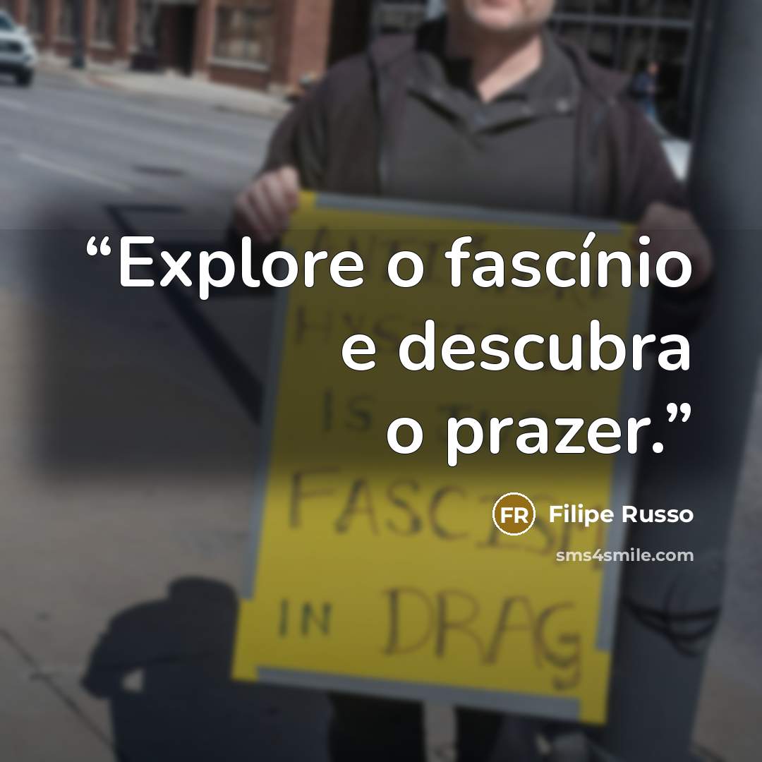 “Explore o fascínio e descubra o prazer.” quote by Filipe Russo